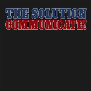 The Solution - Communicate!  (Vinyl Lp) i gruppen VINYL / Pop-Rock hos Bengans Skivbutik AB (4206544)