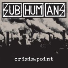 Subhumans - Crisis Point i gruppen Rock hos Bengans Skivbutik AB (3968192)