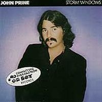 Prine John - Deleted - Storm Windows