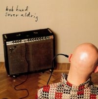 bob hund - Bob Hund Sover Aldrig