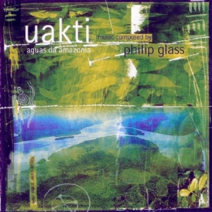 Philip Glass - Uakti - Aguas Da Amazonia i gruppen CD / Pop hos Bengans Skivbutik AB (1000480)