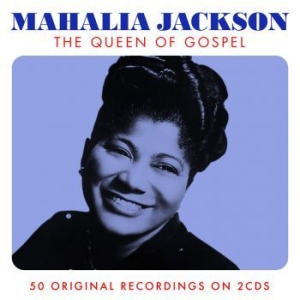 Mahalia Jackson - The Queen Of Gospel i gruppen CD / Elektroniskt hos Bengans Skivbutik AB (1006483)