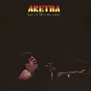 Aretha Franklin - Live At Fillmore West i gruppen CD / Pop-Rock,RnB-Soul hos Bengans Skivbutik AB (1015923)