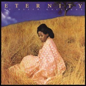 Coltrane Alice - Eternity i gruppen CD / Jazz hos Bengans Skivbutik AB (1020713)
