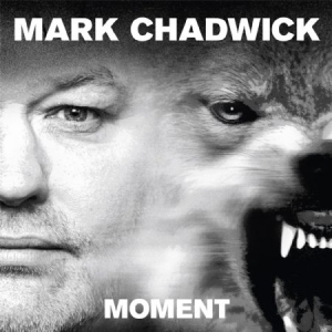 Chadwick Mark - Moment i gruppen CD / Rock hos Bengans Skivbutik AB (1026394)