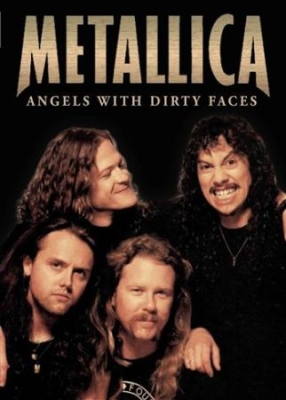 Metallica - Angels With Dirty Faces (Dvd Docume i gruppen ÖVRIGT / Musik-DVD & Bluray hos Bengans Skivbutik AB (1030658)