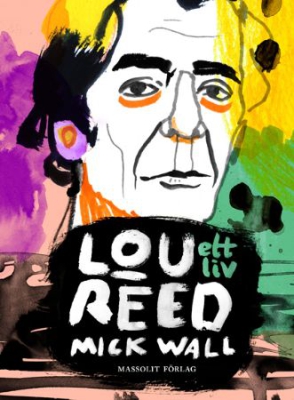 Lou Reed : ett liv i gruppen BÖCKER / Häftad bok / Musik och dans hos Bengans Skivbutik AB (1035264)