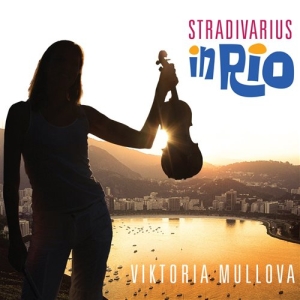 Viktoria Mullova - Stradivarius In Rio i gruppen Externt_Lager / Naxoslager hos Bengans Skivbutik AB (1047179)