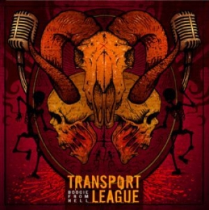 Transport League - Boogie From Hell i gruppen CD / Hårdrock/ Heavy metal hos Bengans Skivbutik AB (1097276)