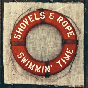 Shovels & Rope - Swimmin' Time i gruppen CD / Country hos Bengans Skivbutik AB (1099916)