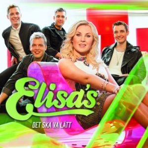 Elisa's - Det Ska Vara Lätt i gruppen CD / Dansband/ Schlager hos Bengans Skivbutik AB (1111415)