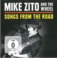 Zito Mike And The Wheel - Songs From The Road (Cd+Dvd) i gruppen CD / Blues,Jazz hos Bengans Skivbutik AB (1114368)