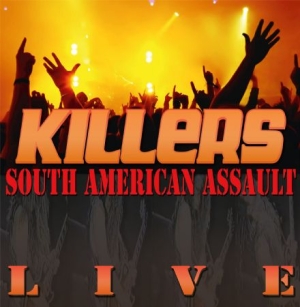 Killers - South American Assault i gruppen VINYL / Hårdrock hos Bengans Skivbutik AB (1125489)