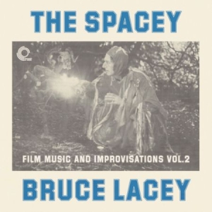 Lacey Bruce - Spacey Bruce Lacey Volume One i gruppen VINYL / Pop hos Bengans Skivbutik AB (1134357)