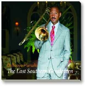 Marsalis Delfeayo - Last Southern Gentlemen i gruppen CD / Jazz/Blues hos Bengans Skivbutik AB (1161185)