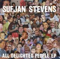 Sufjan Stevens - All Delighted People Ep i gruppen Minishops / Sufjan Stevens hos Bengans Skivbutik AB (1161766)