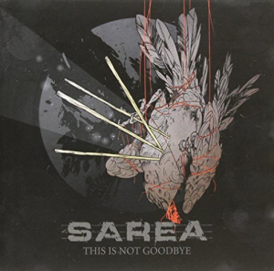 Sarea - This Is Not Goodbye i gruppen VI TIPSAR / Lagerrea / CD REA / CD Metal hos Bengans Skivbutik AB (1164748)
