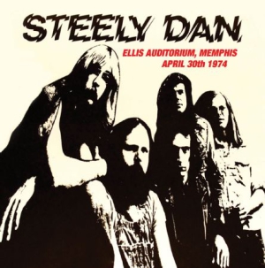 Steely Dan - Ellis Auditorium Memphis, 1974 i gruppen CD / Rock hos Bengans Skivbutik AB (1164791)