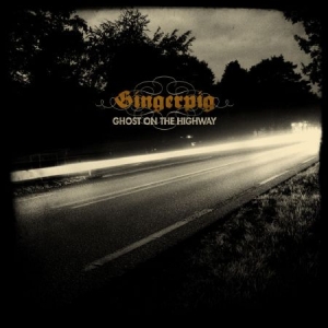 Gingerpig - Ghost On The Highway i gruppen CD / Rock hos Bengans Skivbutik AB (1179219)