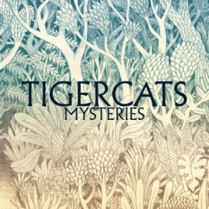 Tigercats - Mysteries i gruppen VINYL / Pop hos Bengans Skivbutik AB (1187057)