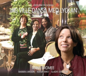 Bromee Anna - Jag Ville Dansa Med Lyckan i gruppen CD / Pop hos Bengans Skivbutik AB (1187256)