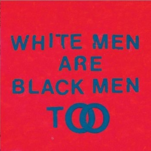Young Fathers - White Men Are Black Men Too i gruppen CD / Hip Hop hos Bengans Skivbutik AB (1194453)