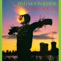 Sonic Youth - Bad Moon Rising i gruppen Minishops / Sonic Youth hos Bengans Skivbutik AB (1270775)