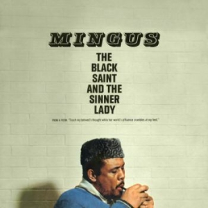 Mingus Charles - Black Saint And The Sinner Lady i gruppen VINYL / Jazz/Blues hos Bengans Skivbutik AB (1275798)