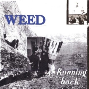 Weed - Running Back i gruppen VINYL / Rock hos Bengans Skivbutik AB (1310094)