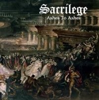 Sacrilege - Ahses To Ashes i gruppen CD / Hårdrock hos Bengans Skivbutik AB (1483586)