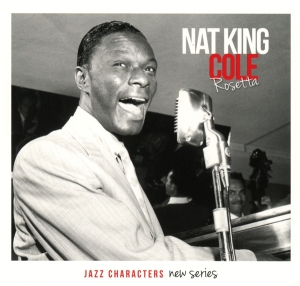 Cole Nat King - Rosetta i gruppen CD / Jazz hos Bengans Skivbutik AB (1485084)