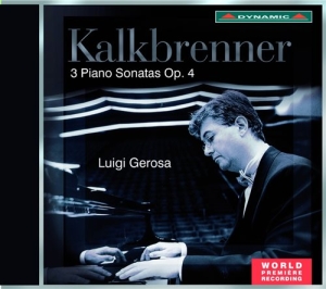 Kalkbrenner Friedrich - 3 Piano Sonatas i gruppen Externt_Lager / Naxoslager hos Bengans Skivbutik AB (1485641)