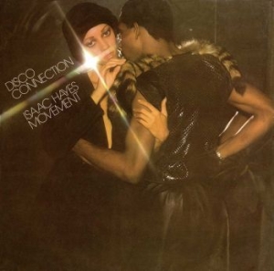 Isaac Hayes Movement - Disco Connection i gruppen CD / Pop-Rock,RnB-Soul hos Bengans Skivbutik AB (1515435)