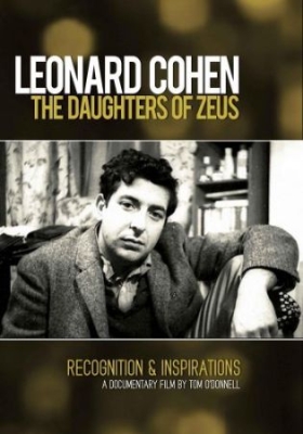 Cohen Leonard - Daughters Of Zeus - Dvd Documentary i gruppen ÖVRIGT / Musik-DVD & Bluray hos Bengans Skivbutik AB (1515498)