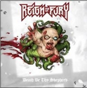 Reign Of Fury - Death Be Thy Shepard (2Lp) i gruppen VINYL / Hårdrock/ Heavy metal hos Bengans Skivbutik AB (1516652)