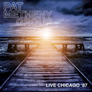 Metheny Pat Group - Live In Chicago, '87 i gruppen CD / Jazz/Blues hos Bengans Skivbutik AB (1525759)