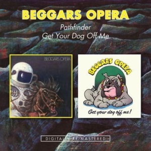 Beggars Opera - Pathfinder/Get Your Dog Off Me i gruppen CD / Rock hos Bengans Skivbutik AB (1531970)