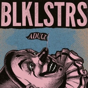 Blacklisters - Adults i gruppen VINYL / Rock hos Bengans Skivbutik AB (1532013)
