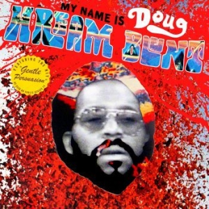 Blunt Doug Hream - My Name Is Doug Hream Blunt i gruppen CD / Rock hos Bengans Skivbutik AB (1533010)
