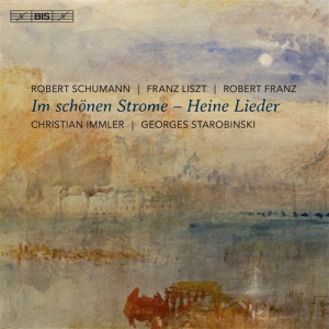 Schumann / Franz /Liszt - Im Schönen Strome - Heine Lieder (S i gruppen Externt_Lager / Naxoslager hos Bengans Skivbutik AB (1544242)