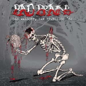Bad Brains - Old Waldorf, San Fransisco '82 i gruppen CD / Pop-Rock hos Bengans Skivbutik AB (1554530)