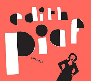 Edith Piaf - Intégrale 2015 i gruppen CD / Elektroniskt,Fransk Musik,World Music hos Bengans Skivbutik AB (1554888)