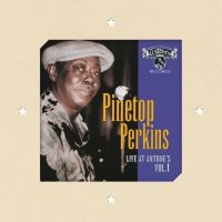 Pinetop Perkins - Live At Antone's Vol. 1 i gruppen CD / Blues,Jazz hos Bengans Skivbutik AB (1570473)
