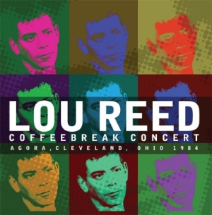 Reed Lou - Coffeebreak Concert 1984 i gruppen CD / Pop-Rock hos Bengans Skivbutik AB (1570687)