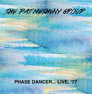 Metheny Pat - Phase Dancer...Live '77 i gruppen CD / Jazz hos Bengans Skivbutik AB (1570694)