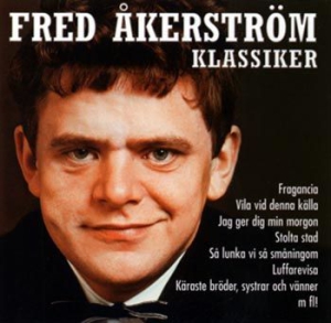 Fred Åkerström - Klassiker i gruppen CD / Best Of,Pop-Rock,Svensk Folkmusik hos Bengans Skivbutik AB (1590593)