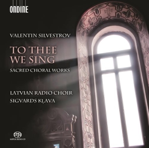 Silvestrov - To Thee We Sing - Sacred Choral Wor i gruppen MUSIK / SACD / Klassiskt hos Bengans Skivbutik AB (1702157)