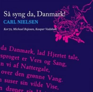 Nielsen Carl - Så Syng Da Danmark i gruppen Externt_Lager / Naxoslager hos Bengans Skivbutik AB (1708325)