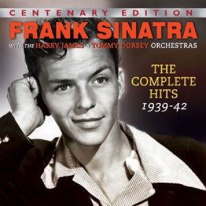Sinatra Frank - Complete Hits 1939-42 i gruppen CD / Jazz/Blues hos Bengans Skivbutik AB (1708763)