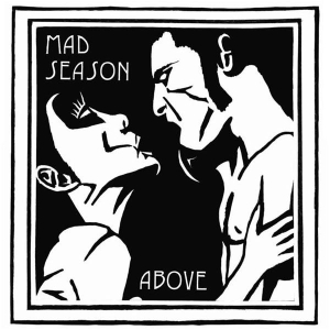 Mad Season - Above i gruppen VI TIPSAR / Klassiska lablar / Music On Vinyl hos Bengans Skivbutik AB (1766952)